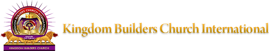 Kingdom Builders Church International